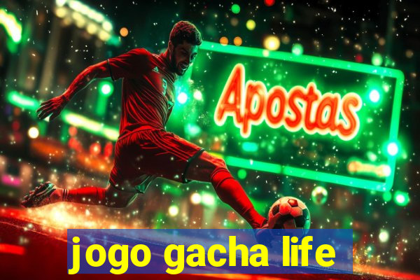 jogo gacha life